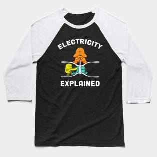 Electricity Explained Baseball T-Shirt